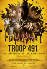 Watch Troop 491: the Adventures of the Muddy Lions Movie2k