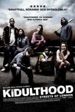 Watch Kidulthood Movie2k