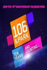 Watch 106 & Park 10th Anniversary Special Movie2k