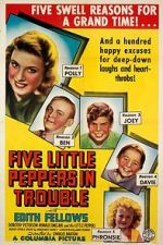 Watch Five Little Peppers in Trouble Movie2k