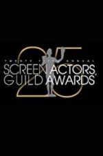 Watch The 25th Annual Screen Actors Guild Awards Movie2k
