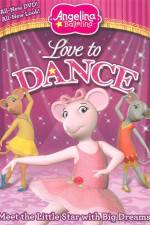 Watch Angelina Ballerina: Love To Dance Movie2k