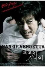 Watch Man of Vendetta Movie2k