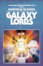 Watch Galaxy Lords Movie2k