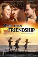 Watch More Than Friendship Movie2k