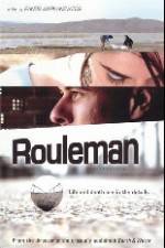 Watch Rouleman Movie2k