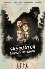 Watch Sasquatch Among Wildmen Movie2k