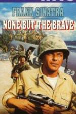 Watch None But the Brave Movie2k