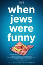 Watch When Jews Were Funny Movie2k