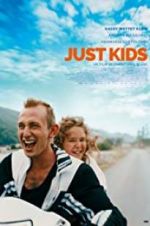 Watch Just Kids Movie2k