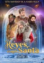 Watch Reyes contra Santa Movie2k