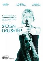 Watch Stolen Daughter Movie2k