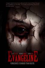 Watch Evangeline Movie2k