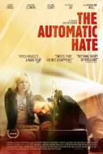 Watch The Automatic Hate Movie2k