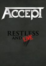 Watch Accept: Restless and Live Movie2k