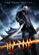 Watch Mystic Blade Movie2k