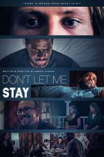 Watch Don\'t Let Me Stay Movie2k