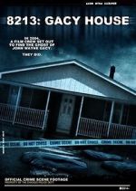 Watch 8213: Gacy House Movie2k