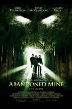 Watch Abandoned Mine Movie2k