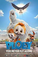 Watch PLOEY - You Never Fly Alone Movie2k