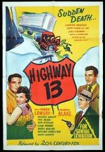 Watch Highway 13 Movie2k