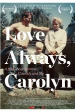 Watch Love Always Carolyn Movie2k