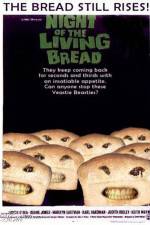 Watch Night of the Living Bread Movie2k