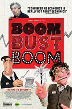 Watch Boom Bust Boom Movie2k