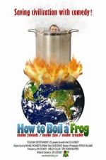 Watch How to Boil a Frog Movie2k