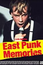 Watch East Punk Memories Movie2k