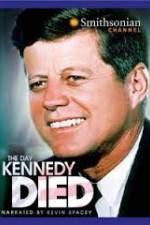 Watch The Day Kennedy Died Movie2k