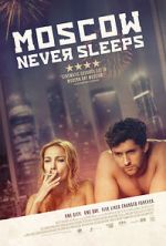 Watch Moscow Never Sleeps Movie2k