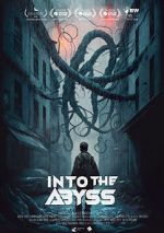 Watch Into the Abyss Movie2k