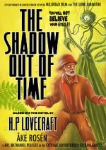 Watch The Shadow Out of Time (Short 2012) Movie2k