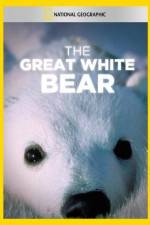 Watch The Great White Bear Movie2k