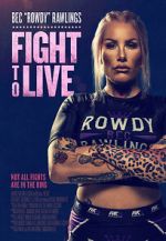 Watch Fight to Live Movie2k