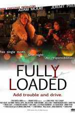 Watch Fully Loaded Movie2k