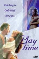 Watch Play Time Movie2k