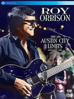 Watch Roy Orbison: Live at Austin City Limits Movie2k