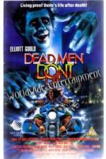 Watch Dead Men Don't Die Movie2k