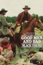 Watch Black Fox: Good Men and Bad Movie2k