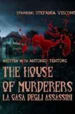 Watch The house of murderers Movie2k