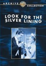 Watch Look for the Silver Lining Movie2k