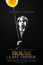 Watch House of Last Things Movie2k