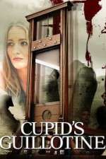 Watch Cupid\'s Guillotine Movie2k