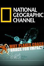 Watch Why Planes Crash Brace for Impact Movie2k