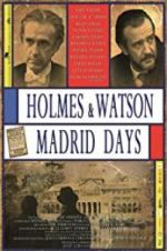 Watch Holmes & Watson. Madrid Days Movie2k