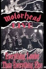 Watch Motorhead: Everything Louder Than Everything Else Movie2k