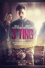 Watch 3 Things Movie2k