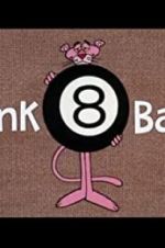 Watch Pink 8 Ball Movie2k